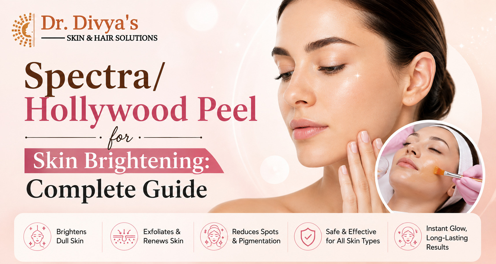 Spectra/Hollywood Peel for Skin Brightening
